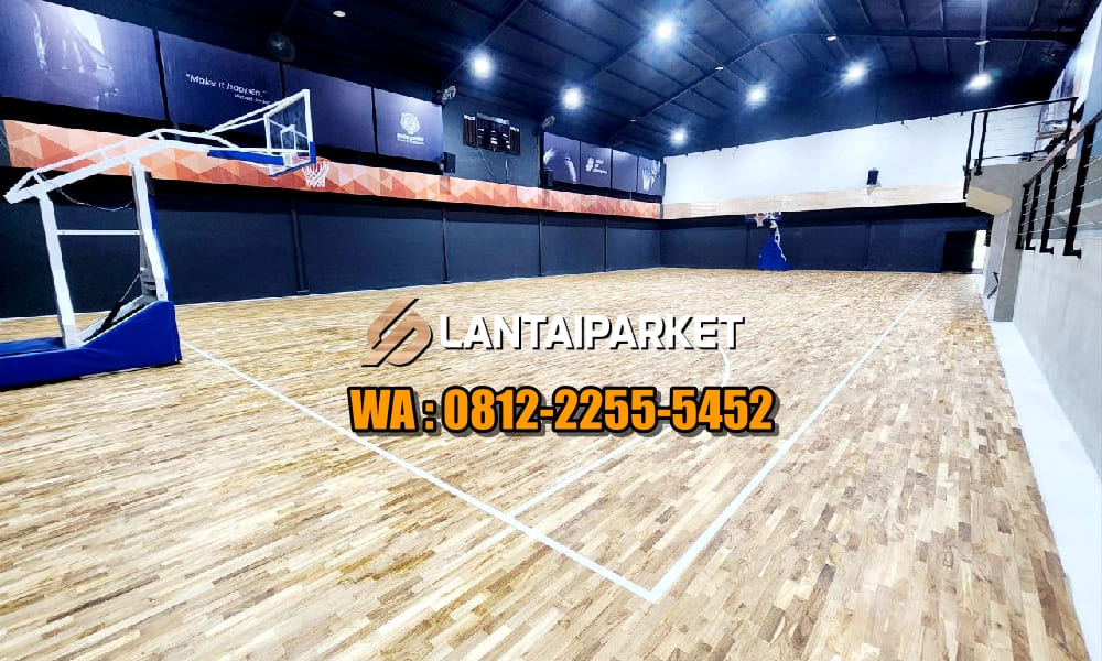Pilihan Terbaik Lantai Kayu Lapangan Basket