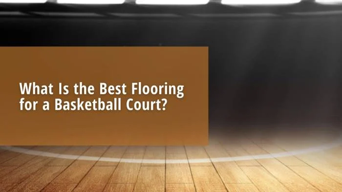 PT. Jati Luhur Agung - What Is the Best Flooring for a Basketball Court?